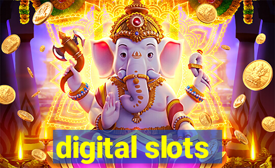 digital slots