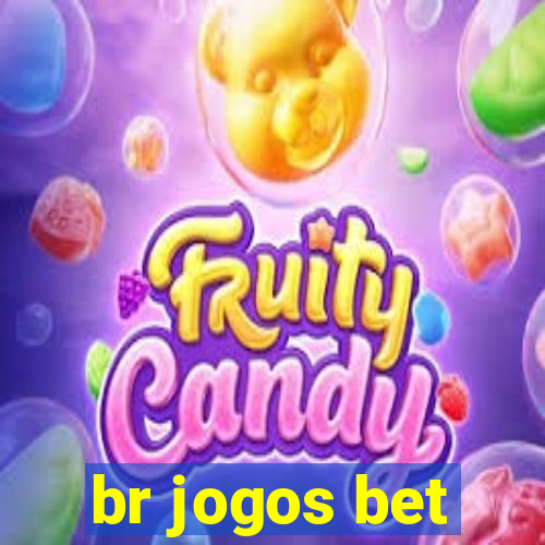 br jogos bet