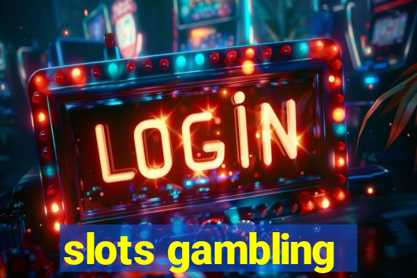 slots gambling