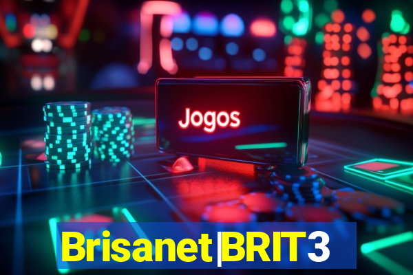 Brisanet|BRIT3