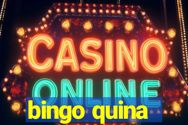 bingo quina