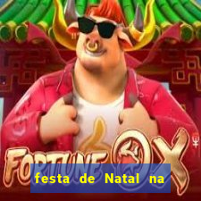 festa de Natal na escola temas