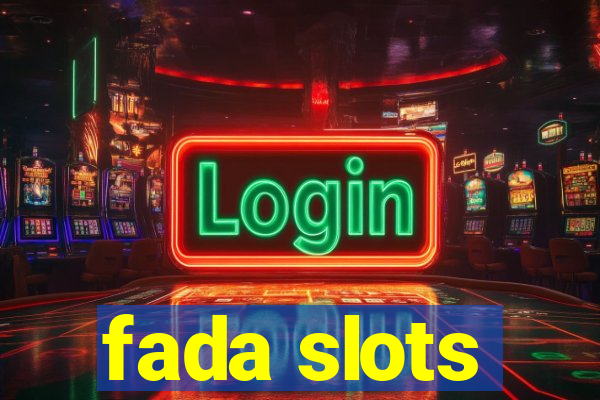 fada slots