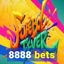 8888 bets