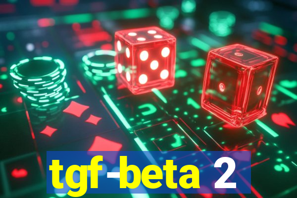 tgf-beta 2