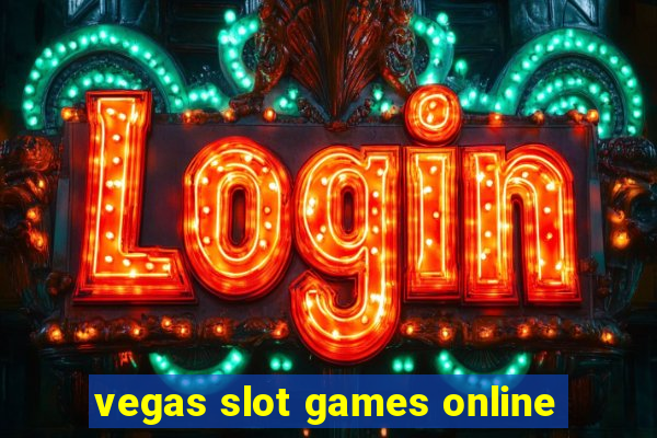 vegas slot games online