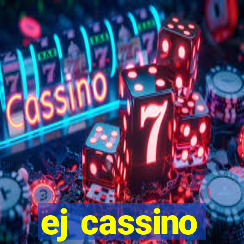 ej cassino