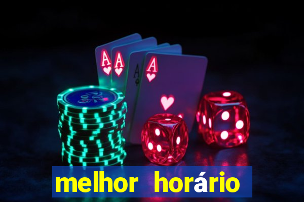 melhor horário para jogar fortune dragon