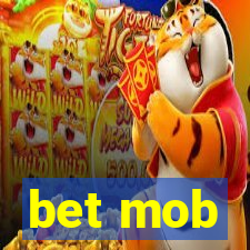 bet mob