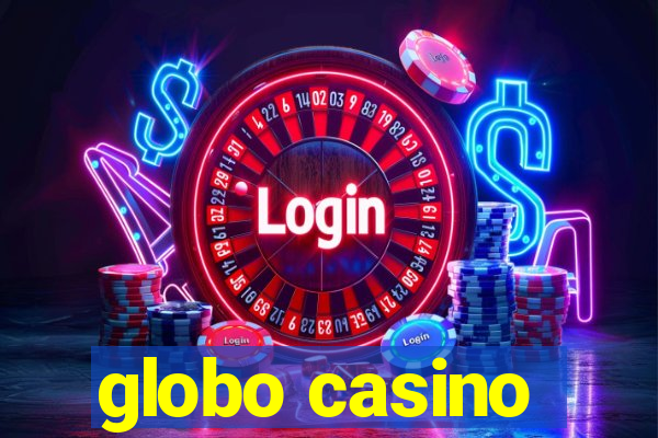 globo casino