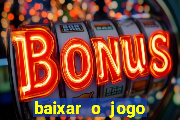 baixar o jogo street fighter