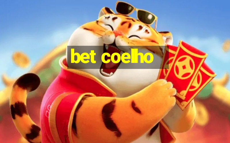 bet coelho