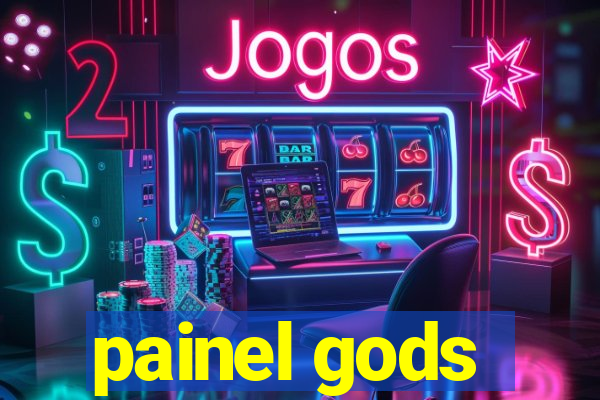 painel gods