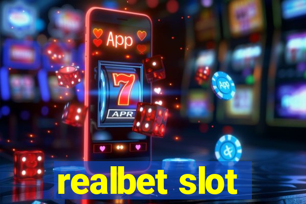 realbet slot