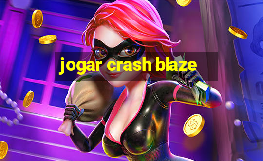 jogar crash blaze