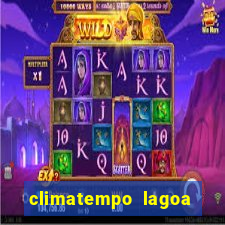 climatempo lagoa real bahia