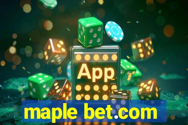 maple bet.com