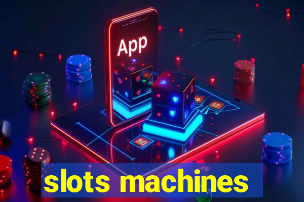 slots machines