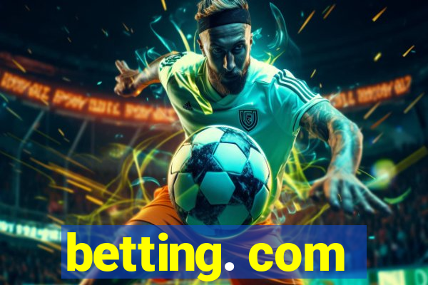 betting. com