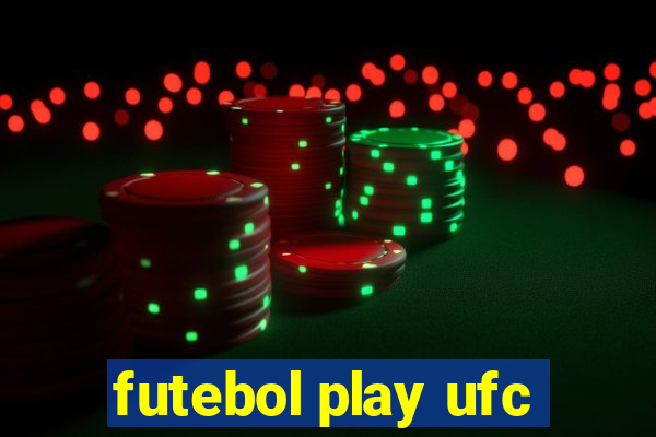 futebol play ufc