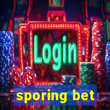 sporing bet