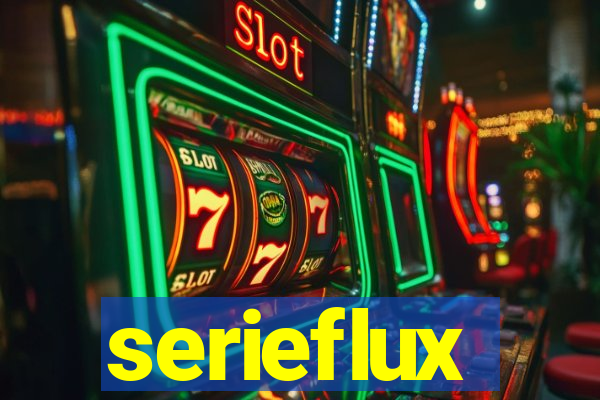 serieflux