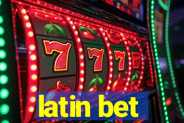 latin bet