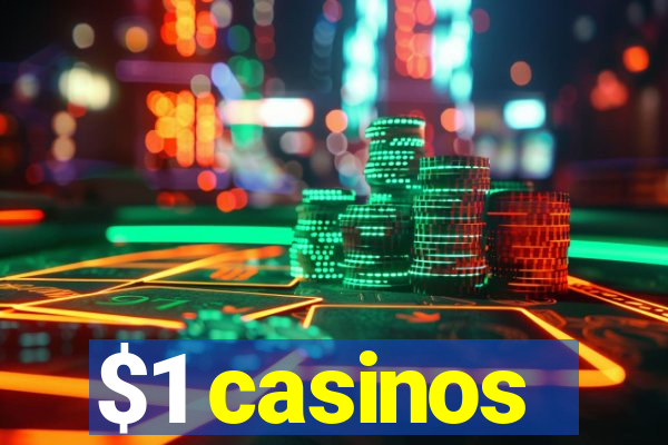 $1 casinos