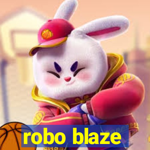 robo blaze