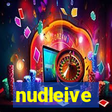 nudleive