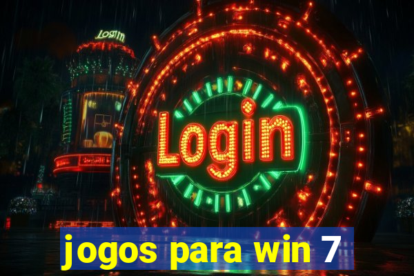 jogos para win 7