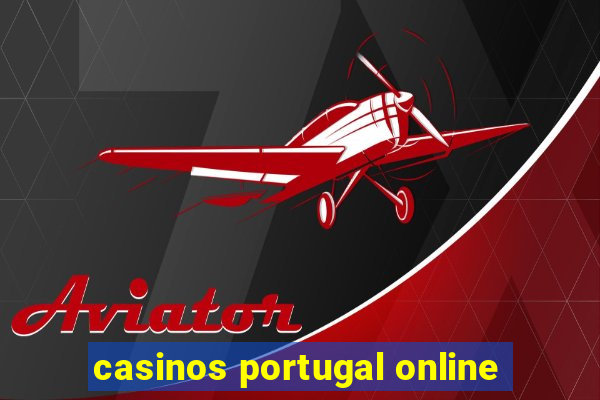 casinos portugal online