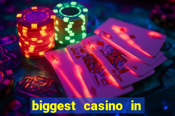 biggest casino in the usa