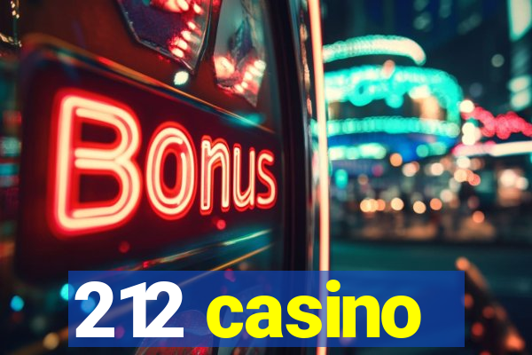 212 casino