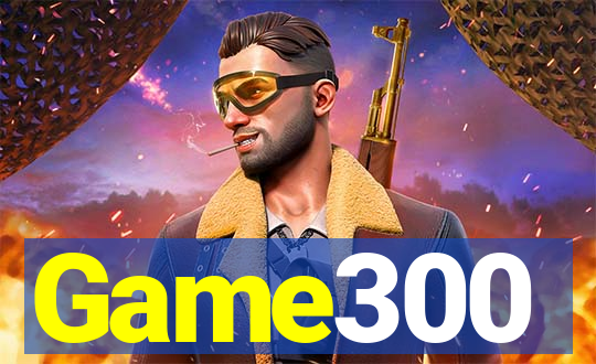 Game300