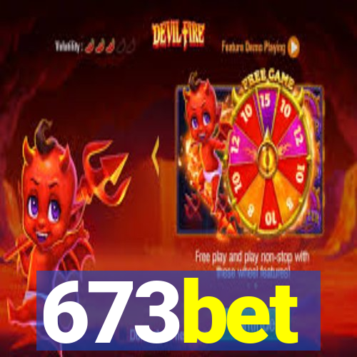 673bet