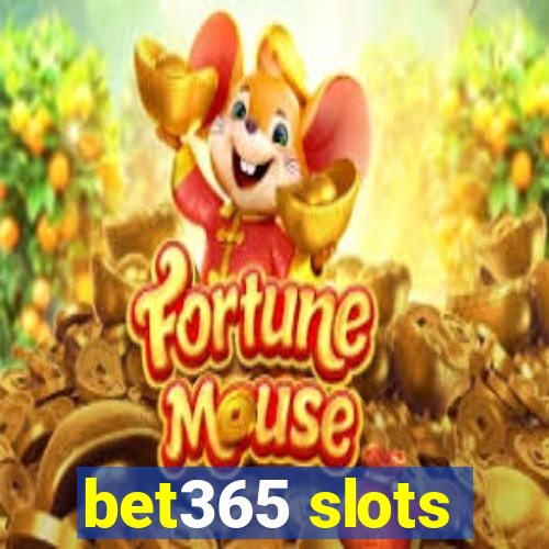 bet365 slots