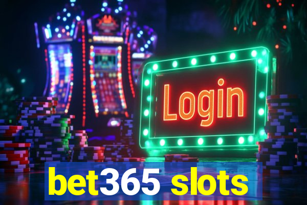 bet365 slots