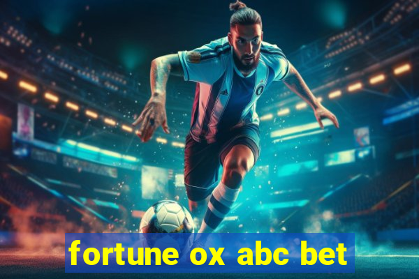 fortune ox abc bet