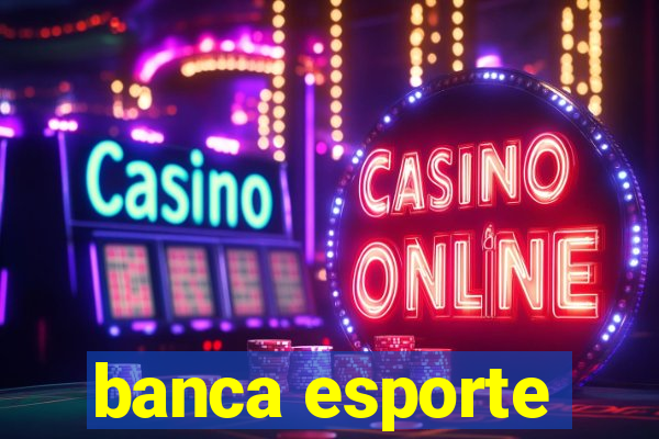 banca esporte