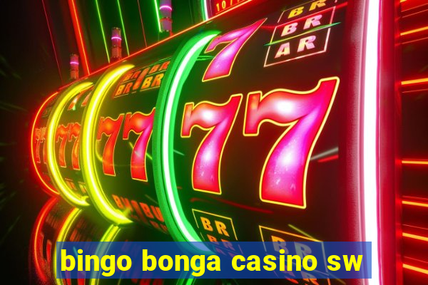 bingo bonga casino sw