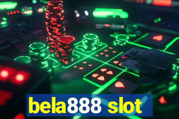 bela888 slot