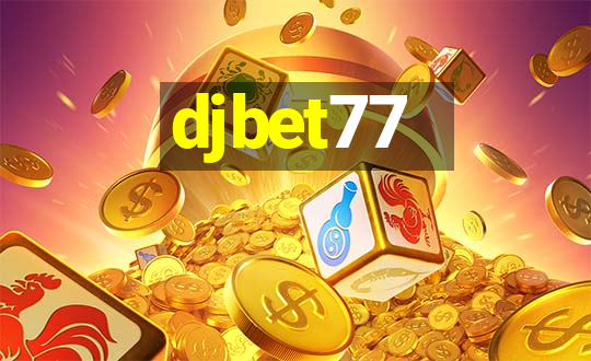 djbet77