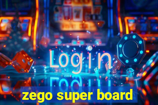 zego super board