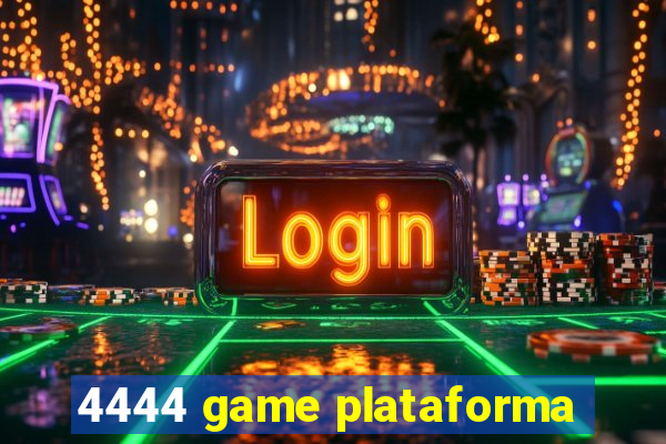 4444 game plataforma