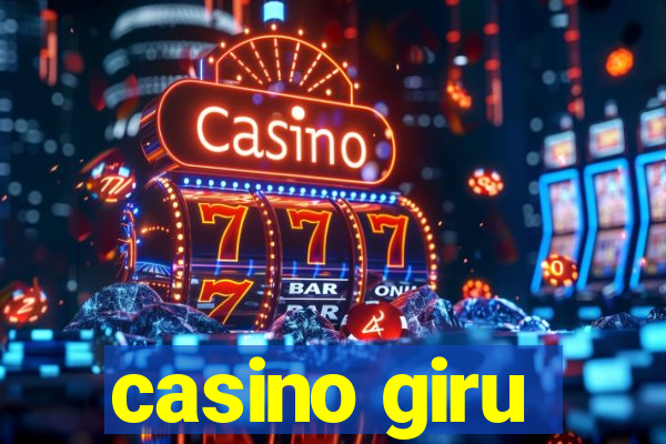 casino giru