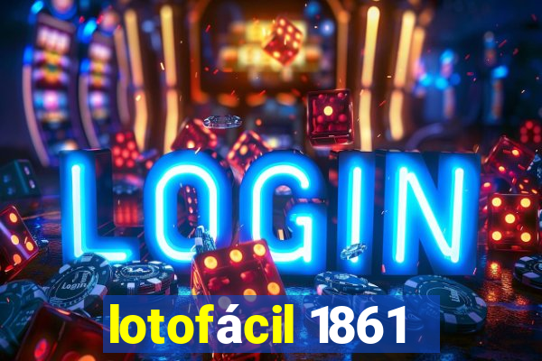 lotofácil 1861