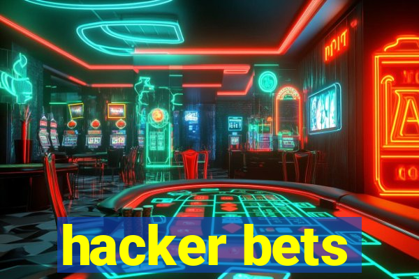 hacker bets