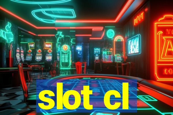 slot cl