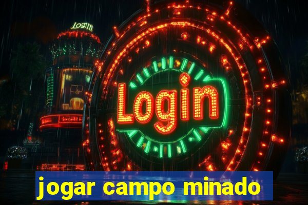 jogar campo minado